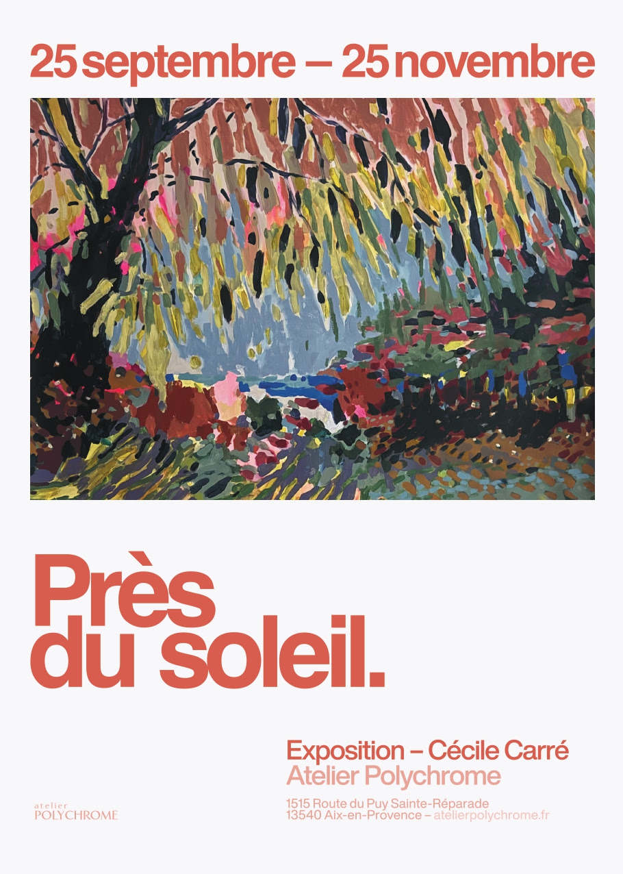 Exposition Cécile Carré - Près du Soleil